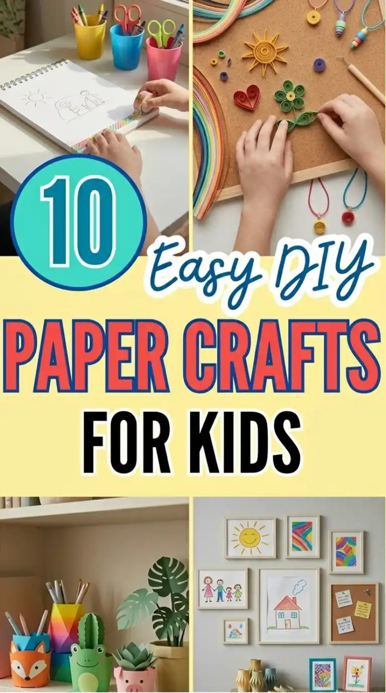 10 Easy DIY Paper Crafts for Kids: Quick, Cute Projects 2 10 Easy DIY Paper Crafts for Kids