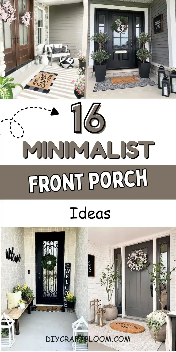 16 Minimalist Front Porch Ideas That Look Expensive on a Budget 2 Four neutral modern farmhouse porch photos surround a taupe text overlay reading 16 Minimalist Front Porch Ideas. Top left, a striped outdoor rug runs past a gray wicker loveseat and pink spring wreaths on wood double doors. Top right, olive trees in black planters flank a black front door. Below, a narrow brick entry holds a wood bench and white DIY frames with boxwood balls, while airy faux trees and brass lanterns stand beside a charcoal door on white brick.