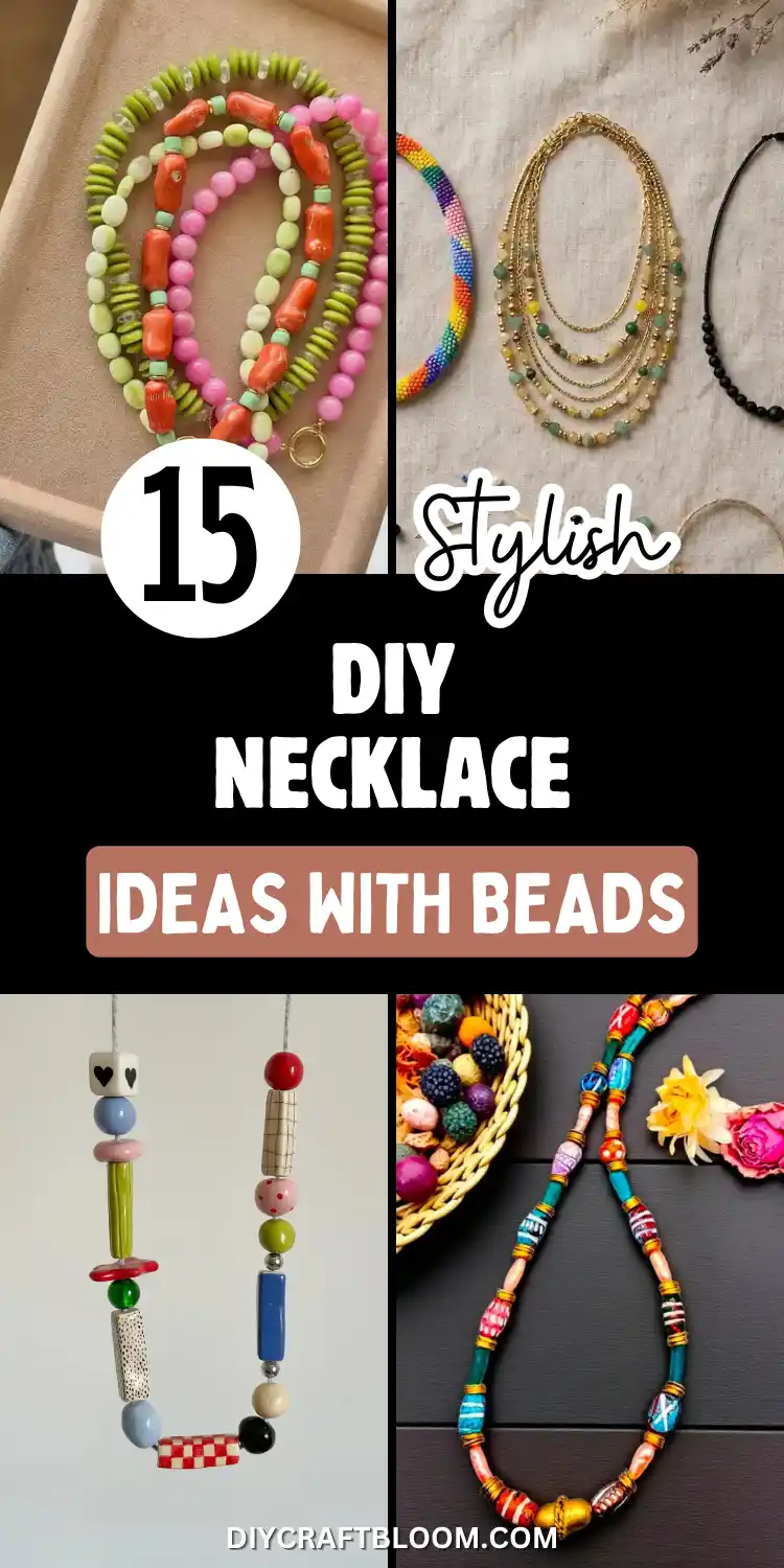 A four-part collage showcasing a vibrant beaded jewelry aesthetic. Top panels feature chunky pink and green bead strands on a tray, alongside layered gold and rainbow seed beads on textured linen. Bottom panels display handmade statement jewelry crafted from colorful, hand-painted clay beads in unique patterns. The center black text banner reads, 15 Stylish DIY Necklace Ideas with Beads. A beautiful visual guide for DIY jewelry making.