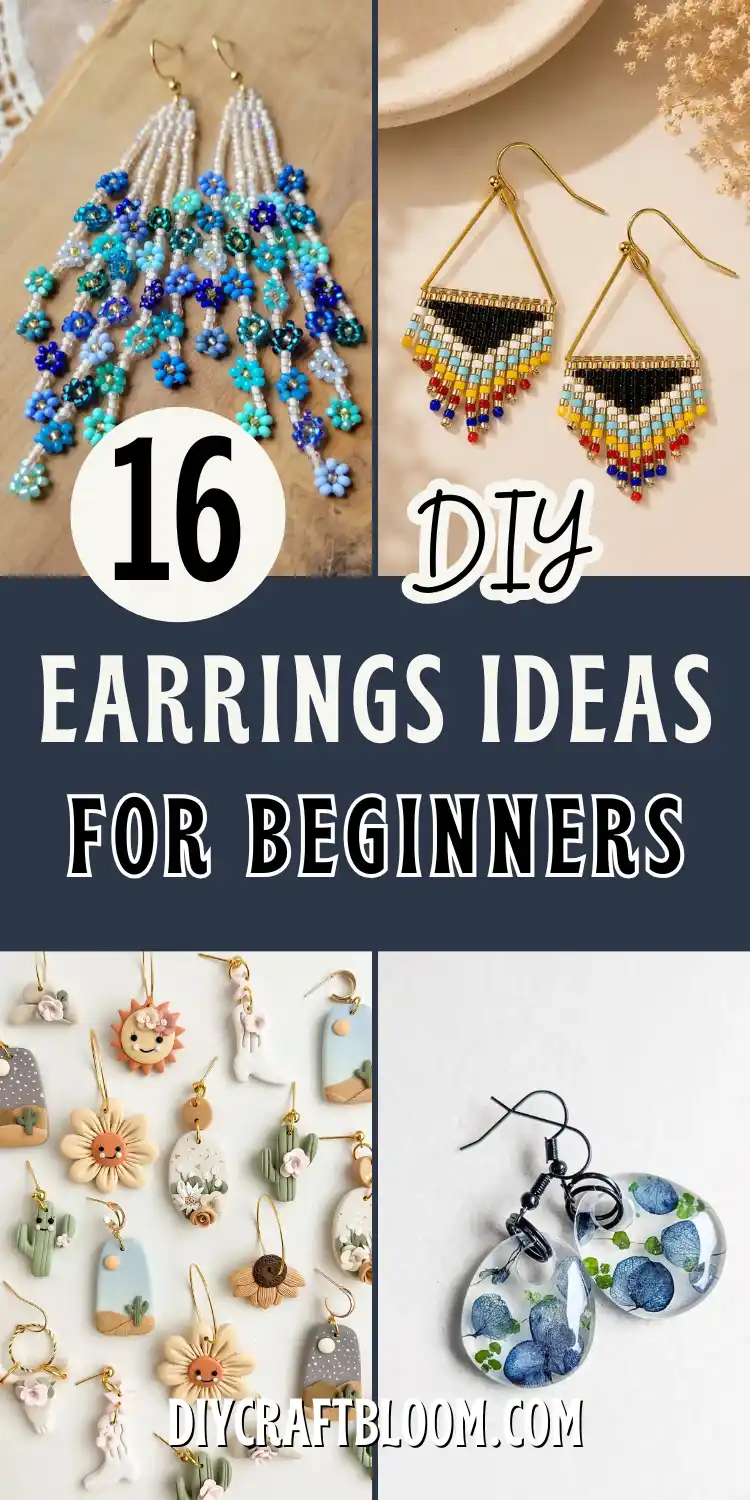 Long blue and teal beaded earrings drip with tiny flowers beside gold triangle boho earrings edged in black and rainbow beaded fringe, a flat lay of clay cactus earrings, suns, and florals in sage and terracotta, and blue pressed flower resin jewelry teardrops with black wire hooks. Navy text reads 16 DIY Earrings Ideas for Beginners, spotlighting these handmade earrings and beaded earrings techniques.